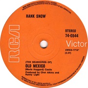 Seashores of Old Mexico - Hank Snow