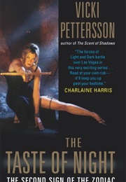 The Taste of Night (Vicki Pettersson)