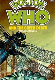 Doctor Who and the Green Death (Malcolm Hulke)