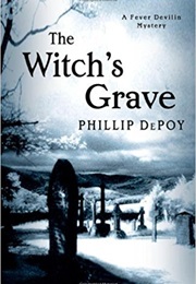 The Witch&#39;s Grave (Phillip Depoy)