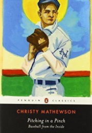 Pitching in a Pinch (Christy Mathewson)