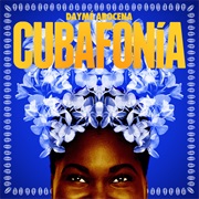 Dayme Arocena - Cubafonia