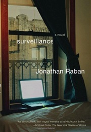 Surveillance (Jonathan Raban)