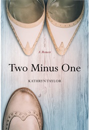 Two Minus One (Kathryn Taylor)