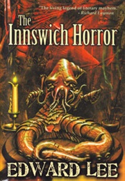 The Innswich Horror (Edward Lee)