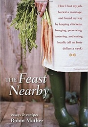 The Feast Nearby (Robin Mather)