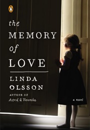 The Memory of Love (Linda Olsson)