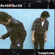 David &amp; David - Welcome to the Boomtown (1986)