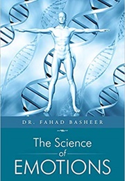 Science of Emotion (Dr. Fahad Basheer)