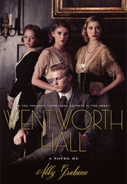 Wentworth Hall (Abby Grahame)