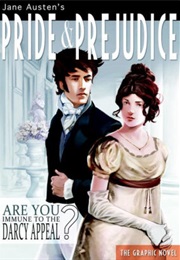 Pride and Prejudice the Graphic Novel (Unknown and Jane Austen)