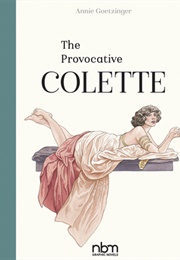 The Provacative Collette (Annie Goetzinger)