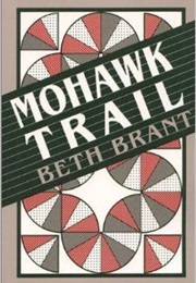 Mohawk Trail (Beth Brant)