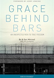 Grace Behind Bars (Bo Mitchell)