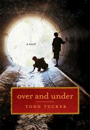 Over and Under (Todd Tucker)