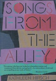 Songs From the Alley (Kathleen Hirsch)