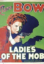 Ladies of the Mob (1928)