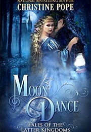 Moon Dance (Christine Pope)