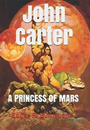 John Carter: A Princess of Mars (Official) (Edgar R. Burroughs)