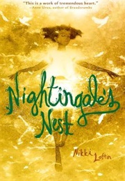 Nightingale&#39;s Nest (Nikki Loftin)