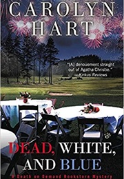 Dead, White and Blue (Carolyn Hart)