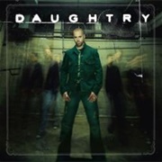 What About Now - Daughtry