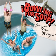 Bowling for Soup: Sorry for Partyin&#39;