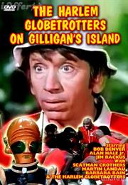 The Harlem Globetrotters on Gilligan&#39;s Island