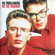 The Proclaimers-Hit the Highway