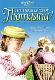 The Three Lives of Thomasina