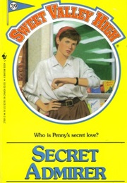 Secret Admirer (Sweet Valley High, #39) (Francine Pascal)