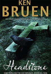 Headstone (Ken Bruen)