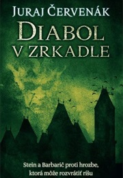 Diabol V Zrkadle (Juraj Červenák)