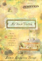 No Dark Valley (Jamie Langston Turner)