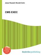 EXEC or EXEC 2 on CMS