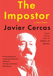 The Impostor: A True Story (Javier Cercas)