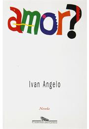 Amor? - Ivan Ângelo (1996)