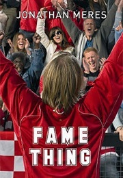 Fame Thing (Jonathan Meres)