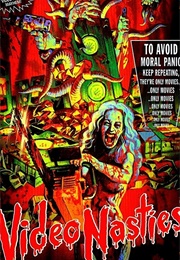 Video Nasties: Moral Panic, Censorship &amp; Videotape (2010)