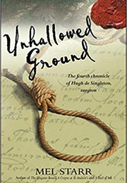 Unhallowed Ground (Mel Starr)