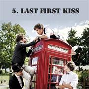 Last First Kiss - One Direction