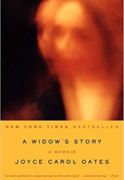 A Widow&#39;s Story (Joyce Carol Oates)