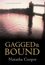 Gagged &amp; Bound (Natasha Cooper)