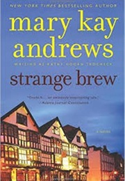 Strange Brew (Mary Kay Andrews)