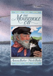 The Mousehole Cat (Antonia Barber)