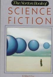 The Norton Book of Science Fiction (Ursula K. Le Guin and Brian Attebery)