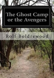 The Ghost Camp (Rolg Boldrewood)