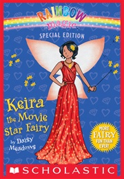 Keira the Movie Star Fairy (Daisy Meadows)