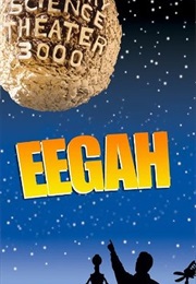 Mst3k: Eegah (1993)