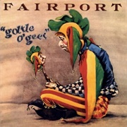 Fairport - Gottle O&#39;geer